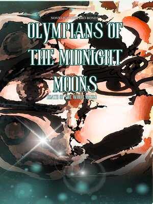 cover image of Olympians of the Midnight Moons